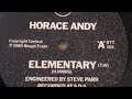 Horace Andy - Elementary + Version - Rough Trade