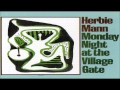 Herbie Mann - Motherless Child (Live)