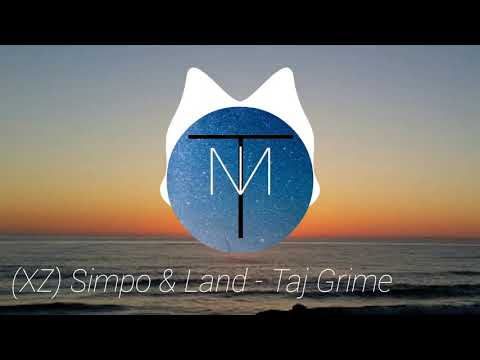 (XZ) Simpo & Land - Taj Grime