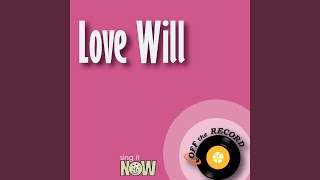 Love Will (As Made Famous By Jordin Sparks) (Karaoke Version)