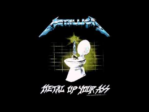 Metallica - Metal Up Your Ass (Full Album) (FREE DOWNLOAD)