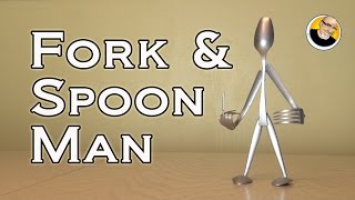 Fork and Spoon Man!