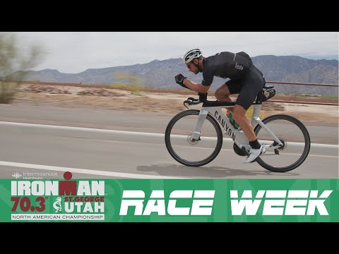 Ironman 70.3 St.George: Race Week - Episode 1