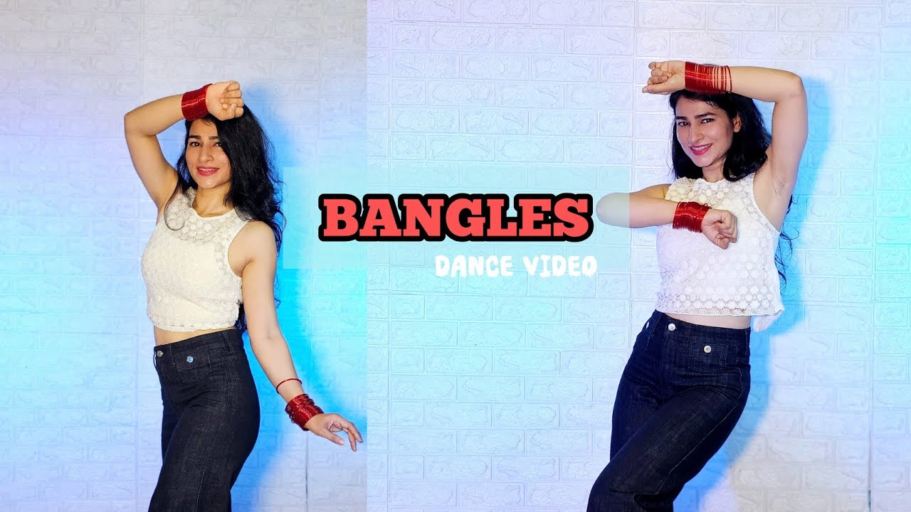 BANGLES | Dance Video | Sanju Rathod | Isha Malviya | Vartika Saini Choreo | Laal color chi bangdi