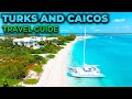 TURKS AND CAICOS Travel Guide 10 Things To Do