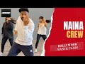 Naina - Diljit Dosanjh (Crew) Choreography | HOTSTEP Dance Studio | Bollywood Dance Class | Punujeet
