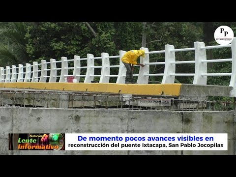 Pocos avances en reconstrucción de puente Ixtacapa