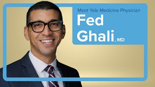Meet Yale Medicine Urologic Oncologist Fed Ghali, MD
