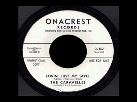 The Caravelles - Lovin' Just My Style