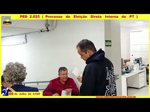 Tv Educativa   PED 2025  Eleições Interna do PT 06 Julho2025  Câmara Municipal de Marília SP