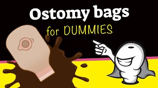 Ostomy bags for dummies