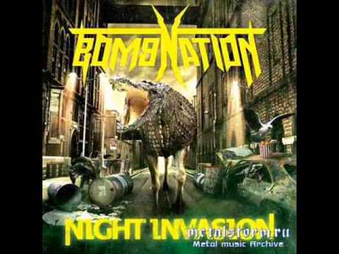 Bombnation - Fire Of The Night