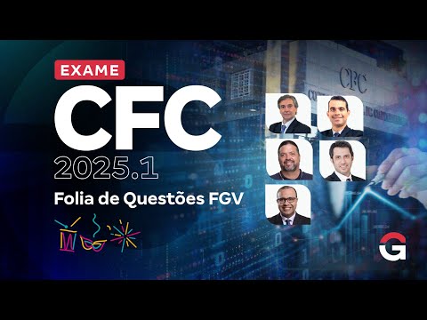 Exame CFC 2025.1: Folia de Questões FGV