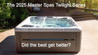 2025 Master Spas Twilight Review