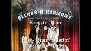 Krayzie Bone &amp; Sade - Hard Time Hustlin&#39; (Blends-N-Harmony Vol. 1)