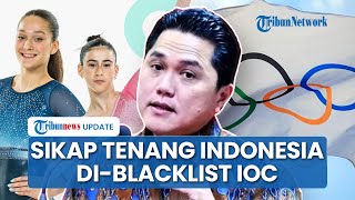 Download lagu Di-blacklist IOC usai Larang Atlet Israel Ikut Kejuaraan Dunia di Jakarta, Ini Sikap Indonesia mp3