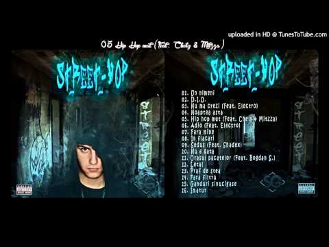 05 Dinu - Hip hop mut (Feat. Chely & Mitzza) [Street-Hop]