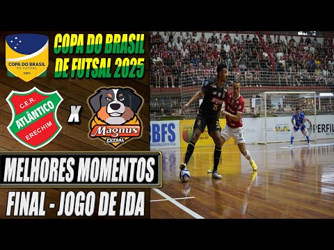 Atlântico X Magnus | FINAL | Jogo de Ida | Copa do Brasil de Futsal 2025 (04/10/2025)