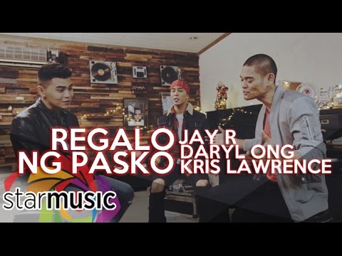 Regalo Sa Pasko - Jay R, Kris Lawrence, Daryl Ong (Music Video)