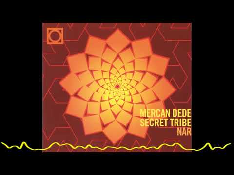 Mercan Dede - Nar-ı Şems (Secret Tribe / Nar - 2002)