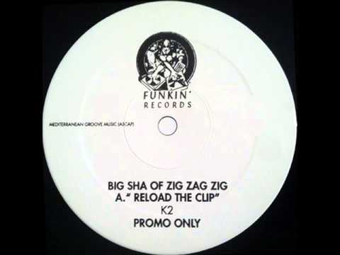 Big Sha - Reload The Clip (Remix) (1995)