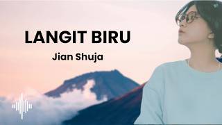 Download lagu LANGIT BIRU - Jian Shuja | POPULER 2026 mp3 Download lagu LANGIT BIRU - Jian Shuja | POPULER 2026 mp3