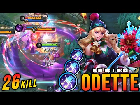 26 Kills!! Odette Insane Burst Damage (WTF DAMAGE) - Build Top 1 Global Odette ~ MLBB