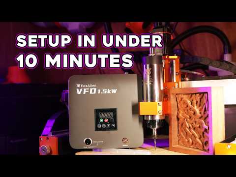 Easiest CNC Upgrade Ever - First look at the FoxAlien 1.5kw Spindle and VFD