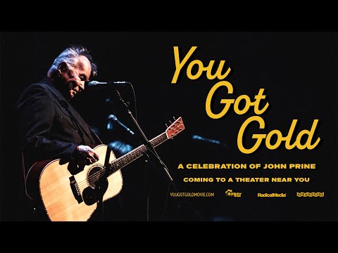 Youtube video still for You Got Gold: A Celebration of John Prine