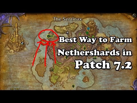 Best Way to Farm Nethershards in Patch 7.2