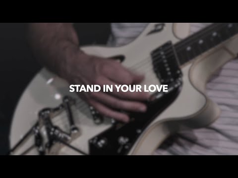 Stand in Your Love (Ethan Hulse, Josh Baldwin, Mark Harris, and Rita Springer cover)