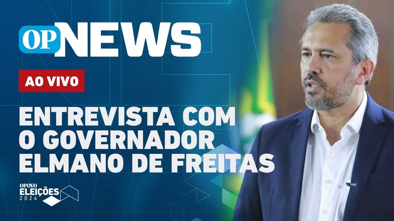 🔴 AO VIVO | Entrevista com o governador do Ceará, Elmano de Freitas | O POVO News