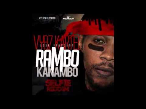 Vybz Kartel - Rambo Kanambo || June 2014 || Selfie Riddim || Cr203 Records || @DjGarrikz