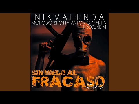 SIN MIEDO AL FRACASO (Remix)