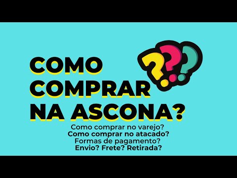Como comprar na Ascona? Tire todas as suas dúvidas neste vídeo!