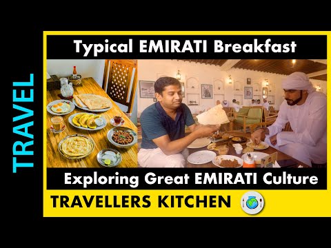 Traditional Emirati Breakfast | Al Ain | Abudhabi| Culture & Tradition of Arab Emirates