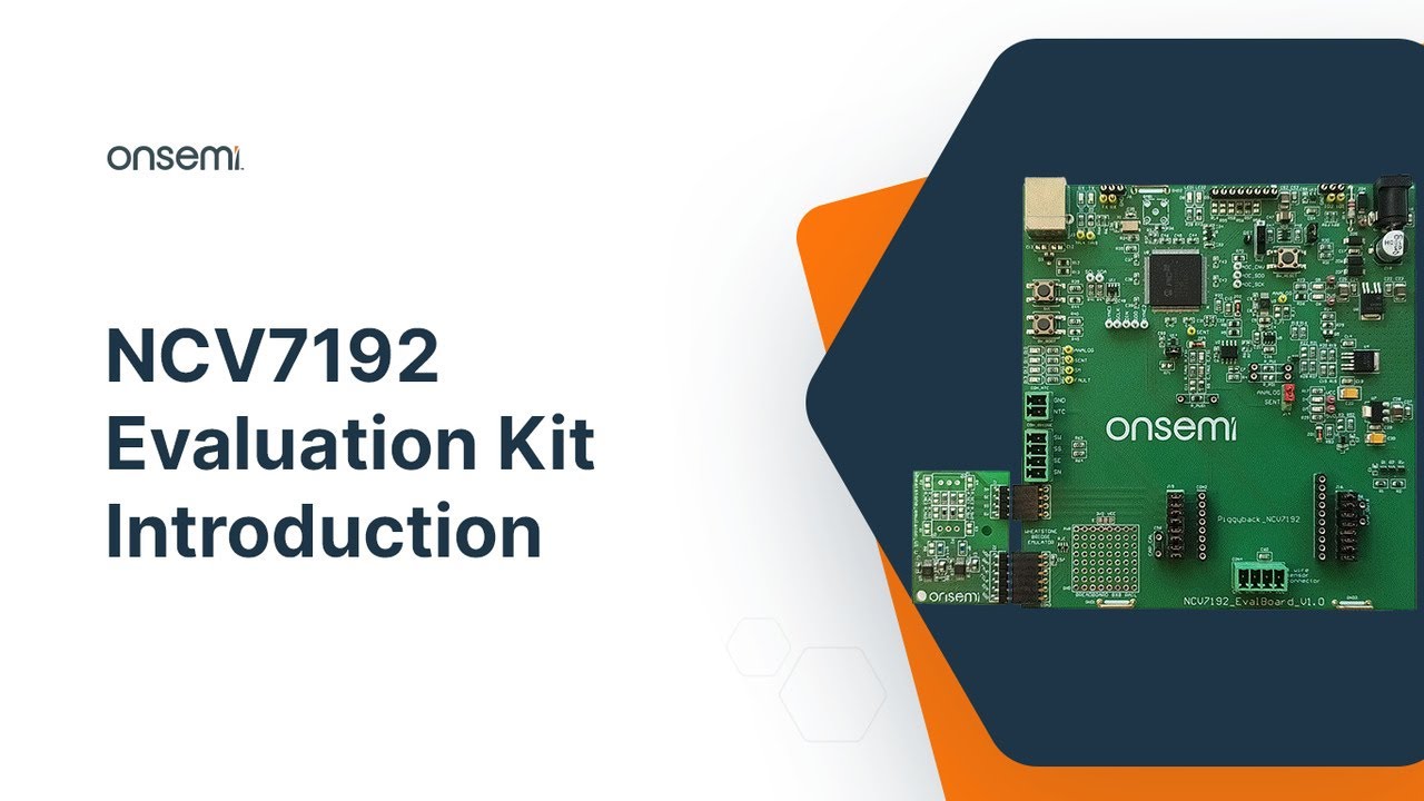 NCV7192 Evaluation Kit – introduction