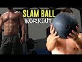 10 Minute SLAM Ball Workout (Total Body Killer!)