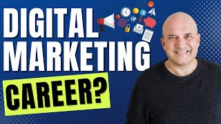 Should you choose a career in Digital Marketing?