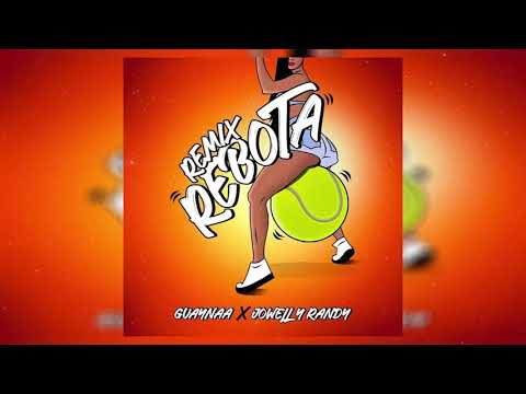 Rebota Remix - Guaynaa Ft Jowell & Randy (Audio Official)