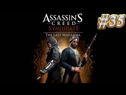 Zagrajmy w Assassin's Creed: Syndicate - The Last Maharaja DLC odc.35