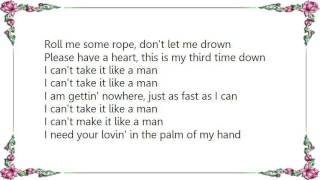 Bobby Womack - I Can&#39;t Take It Like a Man Lyrics