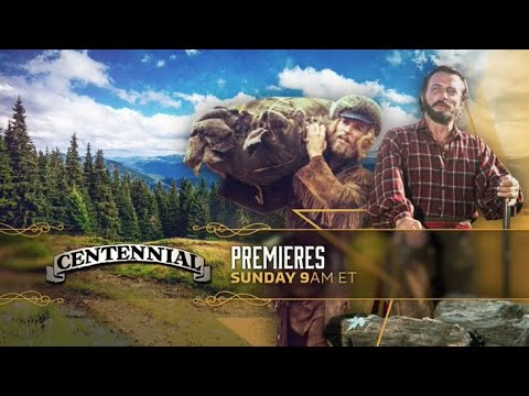 “A star-studded saga of a frontier town spanning three generations.” | Centennial (78) Promo on INSP