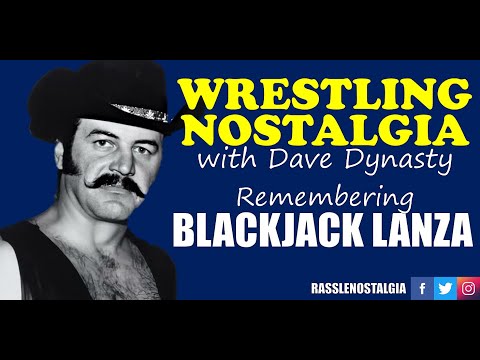 Wrestling Nostalgia EP193 | Remembering Blackjack Lanza | Pro wrestling podcast