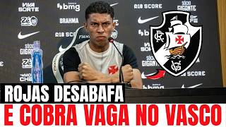 ROJAS DESABAFA! Recado forte nos bastidores esquenta clima e agita o Vasco | notícias do Vasco