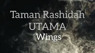 Download lagu Taman Rashidah Utama - Wings | Original Audio mp3