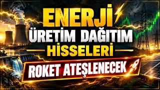 Hisse Analiz ve Yorumu | Enerji Sektörü Geleceği