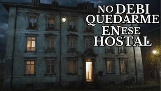 NUNCA debi quedarme en ese HOSTAL / 7 Relatos de TERROR en HOSTALES / HISTORIAS REALES