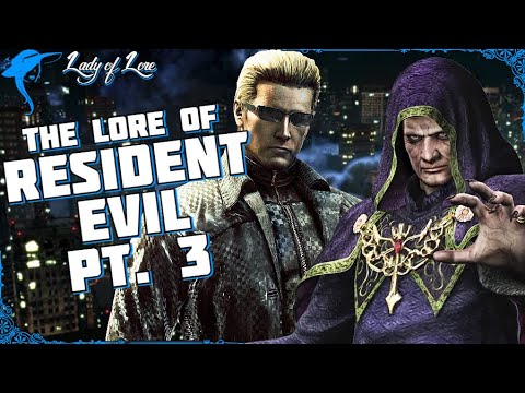 2004-2017. The Lore of RESIDENT EVIL! (pt. 3)