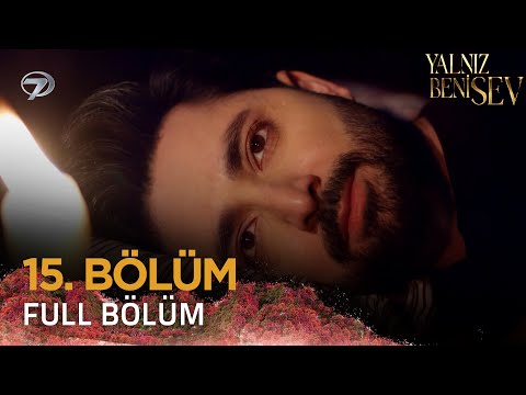 Yalnız Beni Sev - Pakistan Dizisi | 15. Bölüm 💓